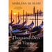 A Thousand Days in Venice: An Unexpected Romance