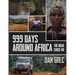 999 Days Around Africa: The Road Chose Me