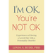 I'm OK, You're Not OK: Experiences of Having a Loved One with a Personality Disorder