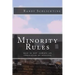 Minority Rules: Size is not always an indicator of success