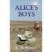 Alice's Boys