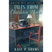 Tales from Charleton House: Charleton House Mystery Shorts: (A Charleton House Mystery Book 8)