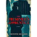 The Prisoner's Apprentice