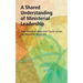 Shared Understanding of Minist