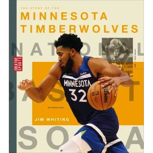 The Story of the Minnesota Timberwolves