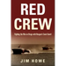 Red Crew: Fighting the War on Drugs with Reagan's Coast Guard