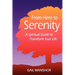 From Here To Serenity: A Spiritual Guide to Transform Your Life