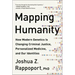 Mapping Humanity: How Modern Genetics Is Changing Criminal Justice, Personalized Medicine, and Our Identities