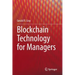 Blockchain Technology for Managers