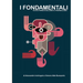 I Fondamentali Nuove Forme Di Bullismo E Cyberbullismo