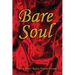 Bare Soul