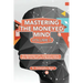 Mastering the Moneyed Mind, Volume II: The Bottomless Line-Important Lessons they did not Teach you in Business School