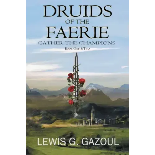 Druids Of The Faerie: Gather The Champions