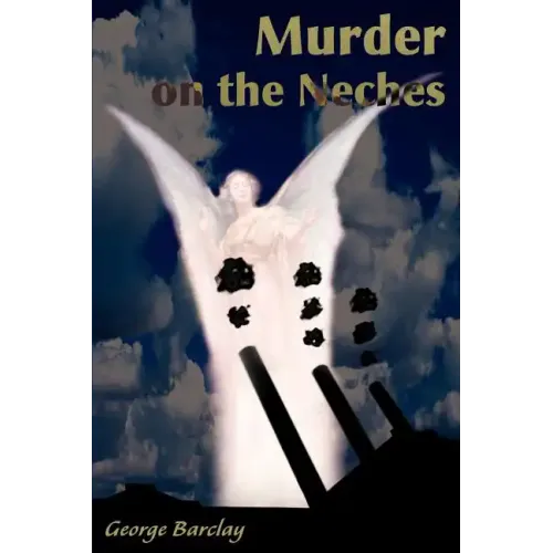 Murder on the Neches