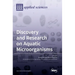 Discovery and Research on Aquatic Microorganisms