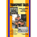 Transport Tales: True Stories From The Road