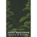 Sweet Marjoram: Notes & Essays