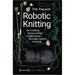 Robotic Knitting: Re-Crafting Human-Robot Collaboration Through Careful Coboting