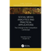 Social Media Analytics and Practical Applications: The Change to the Competition Landscape