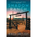 Shadow Ranch