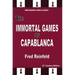 The Immortal Games of Capablanca
