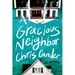 A Gracious Neighbor