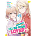 There's No Freaking Way I'll Be Your Lover! Unless... (Manga) Vol. 7