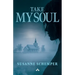 Take My Soul