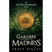 Garden of Madness