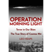 Operation Morning Light: Terror in Our Skies, The True Story of Cosmos 954