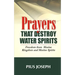 Prayers that Destroy Water Spirits: Freedom from marine Kingdom and Marine Spirits