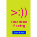 Emoticon Poetry