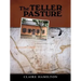 The Teller Pasture: An Investigation of a Place, People, and Events That Changed the Dutch Colonial Village of Schenectady
