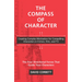 The Compass of Character: Creating Complex Motivation for Compelling Characters in Fiction, Film, and TV