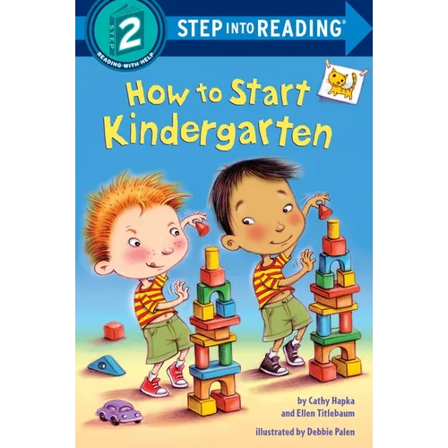 How to Start Kindergarten: A Book for Kindergarteners