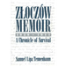 Zloczow Memoir: 1939-1944 a Chronicle of Survival