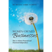 Women-Owned Businesses: How to Achieve Financial and Emotional Independence