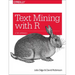 Text Mining with R: A Tidy Approach