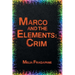 Marco & The Elements: Crim