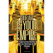 Your Art Is Your Empire