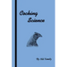 Cocking Science (History of Cockfighting Series)