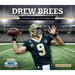 Drew Brees: Superstar Quarterback: Superstar Quarterback
