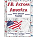 All Across America Word Search Puzzles: 70+ Search and Find Word Puzzles All About the USA!