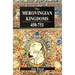 The Merovingian Kingdoms 450 - 751
