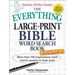 The Everything Large-Print Bible Word Search Book, Volume 4: More Than 100 Inspirational Word Search Puzzles in Large Print