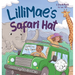 LilliMae's Safari Hat: A Wild Adventure with Africa's baby Big Five Animals