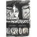 Vivíamos con monstruos