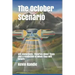 The October Scenario: UFO Abductions, Theories About Them and a Prediction of When They Will Return
