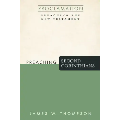 Preaching Second Corinthians