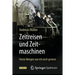 Zeitreisen Und Zeitmaschinen: Heute Morgen War Ich Noch Gestern